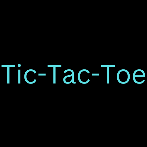 Tic-Tac-Toe